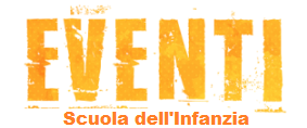 Eventi Scuola dell'Infanzia